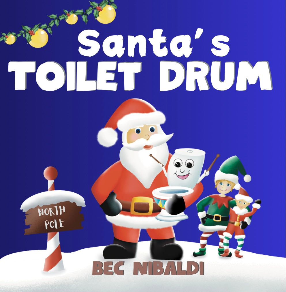 Santa’s Toilet Drum (Hardcover)