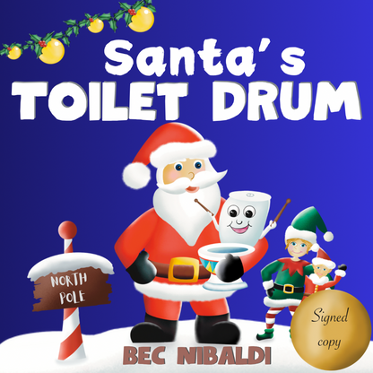 Santa’s Toilet Drum (Hardcover)